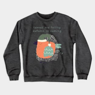 Leaves are falling Crewneck Sweatshirt